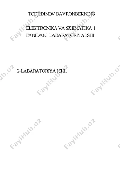 elektronika va sxematika 1 labaratoriya ishi — PDF