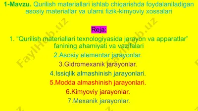 qurilish materiallari ishlab chiqarishda foydalaniladigan asosiy materiallar va ularni fizik-kimyoviy xossalari — PPTX