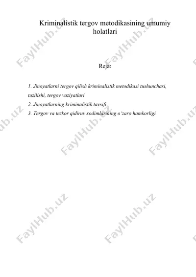 kriminalistik tergov metodikasining umumiy holatlari — DOC