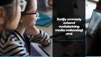 xorijiy ommaviy axborot vositalarining media makondagi o‘rni — PDF
