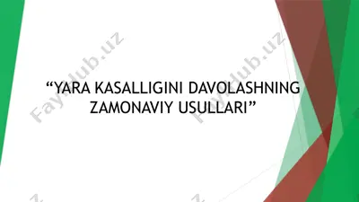 yara kasalligini davolashning zamonaviy usullari — PPTX