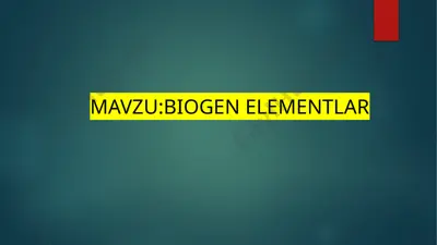 biogen elementlar — PPTX