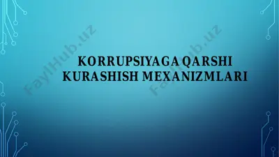 korrupsiyaga qarshi kurashish mexanizmlari — PDF