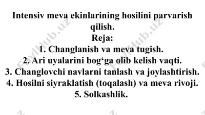 intensiv meva ekinlarining hosilini parvarish qilish — PPTX