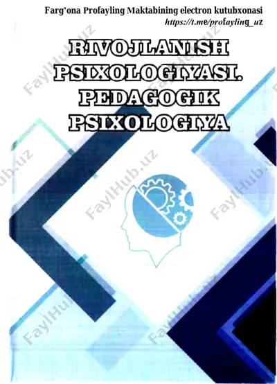 rivojlanish psixologiyasi. pedagogik psixologiya — PDF