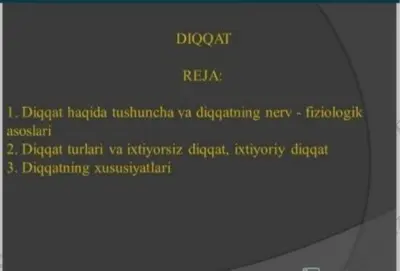 diggat hagida tushuncha va diqgatning nerv-fiziologik asoslari — PDF