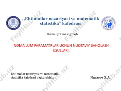 noma’lum paramatrlar uchun nuqtaviy baholash usullari — PDF