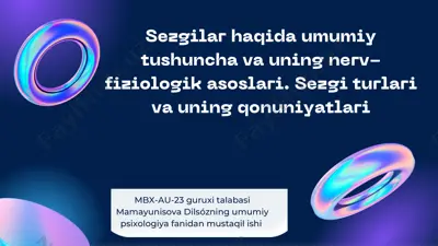 sezgilar haqida umumiy tushuncha va uning nerv-fiziologik asoslari — PDF