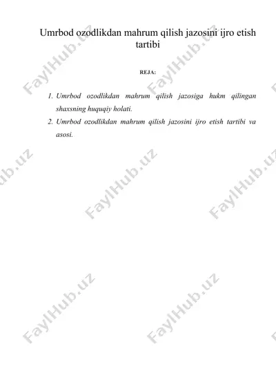 umrbod ozodlikdan mahrum qilish jazosini ijro etish tartibi — DOC