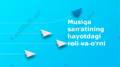 musiqa san'atining hayotdagi roli va oʻrni — PPTX