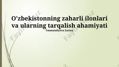 o'zbekistonning zaharli ilonlari — PPTX