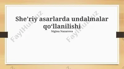 she'riy asarlarda undalmalar qo‘llanilishi — PPTX