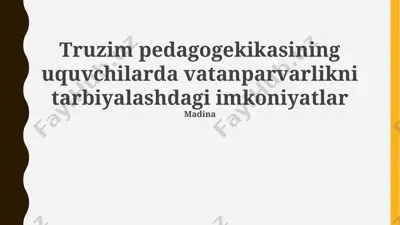 truzim pedagogikasi — PPTX