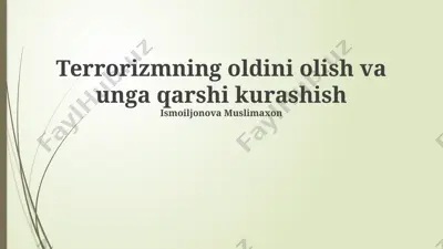 terrorizmning oldini olish va unga qarshi kurashish — PPTX