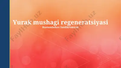 yurak mushagi regeneratsiyasi — PPTX