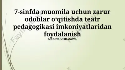 teatr pedagogikasi imkoniyatlari — PPTX
