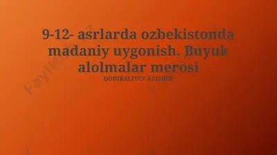 o'zbekistonda madaniy uygonish — PPTX