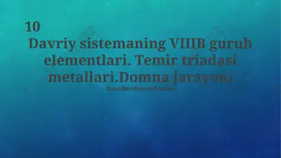 viiib guruh elementlari — PPTX