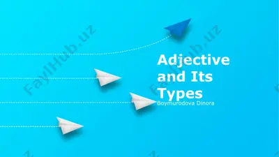 adjective and its types — PPTX