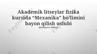 mexanika bo'limini bayon qilish uslubi — PPTX