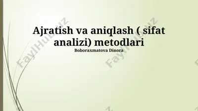 ajratish va aniqlash ( sifat analizi) metodlari — PPTX