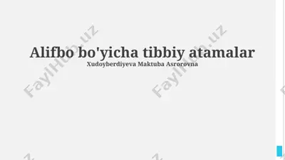 tibbiy atamalar lug'ati — PPTX
