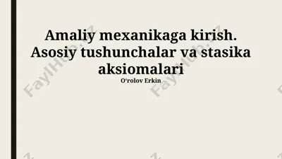 amaliy mexanikaga kirish — PPTX