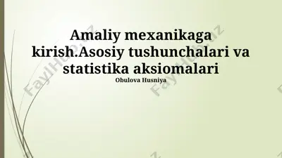 amaliy mexanikaga kirish — PPTX
