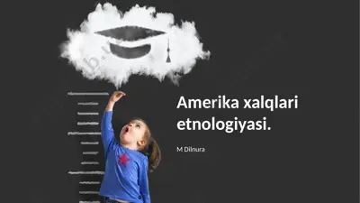 amerika xalqlari etnologiyasi — PPTX