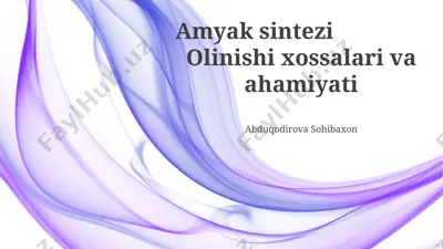 amyak sintezi — PPTX