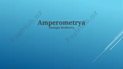 amperometriya — PPTX