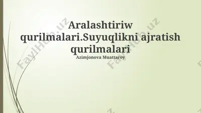 suyuqliklarni ajratish qurilmalari — PPTX