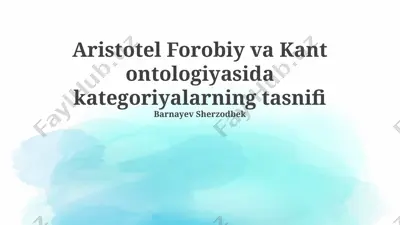 aristotel forobiy va kant ontologiyasida kategoriyalarning tasnifi — PPTX