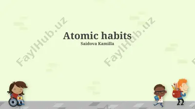 atomic habits — PPTX