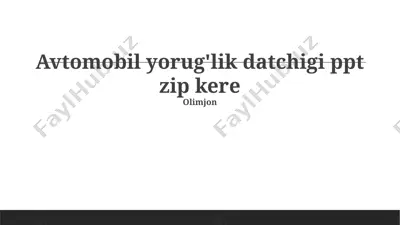 avtomobil yorug'lik sensori — PPTX