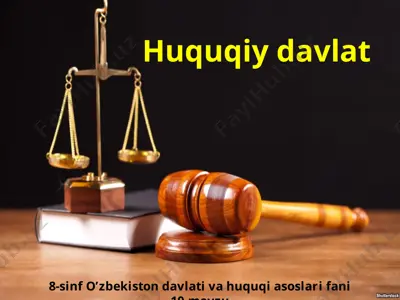huquqiy davlat 8-sinf — PPTX