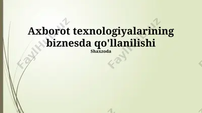 axborot texnologiyalarining biznesda qo'llanilishi — PPTX