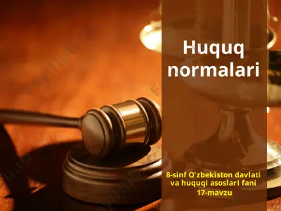 huquq normalari 8-sinf — PPTX