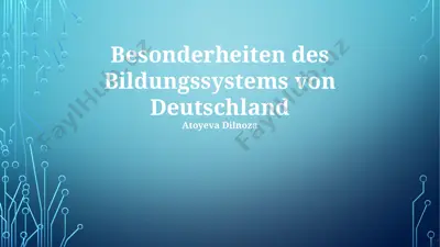 besonderheiten des bildungssystems von deutschland — PPTX