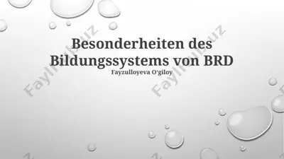 besonderheiten des bildungssystems von brd — PPTX