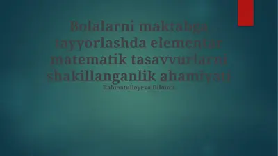 boshlangʻich matematik tushunchalarning ahamiyati — PPTX