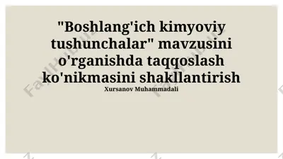 "boshlang'ich kimyoviy tushunchalar" — PPTX