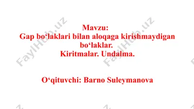 gap bo‘laklari bilan aloqa ga kirishmaydigan bo‘laklar — PPTX
