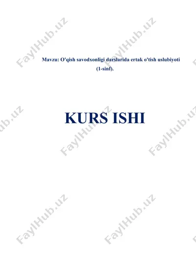 o'qish savodxonligi darslarida ertak o'tish uslubiyoti (1-sinf) — DOCX