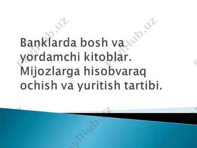 banklarda bosh va yordamchi kitoblar — PPTX