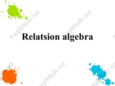 relatsionalgebra — PPTX