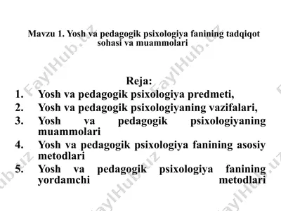 yosh va pedagogik psixologiya fanining tadqiqot sohasi va muammolari — PPTX