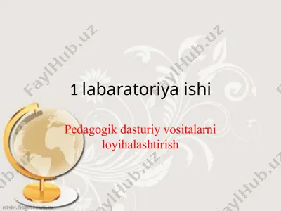 pedagogik dasturiy va sitalarni loyihalashtirish — PPTX