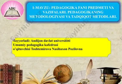 pedagogika fanining predmeti va vazifalari — PPTX