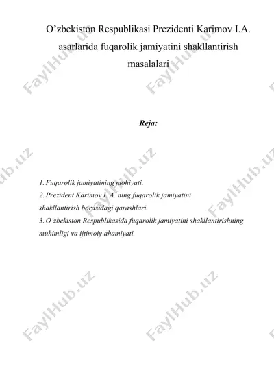 o’zbekiston respublikasi prezidenti karimov i.a. asarlarida fuqarolik jamiyatini shakllantirish masalalari — DOC